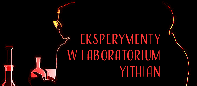 Eksperymenty w Laboratorium Yithian